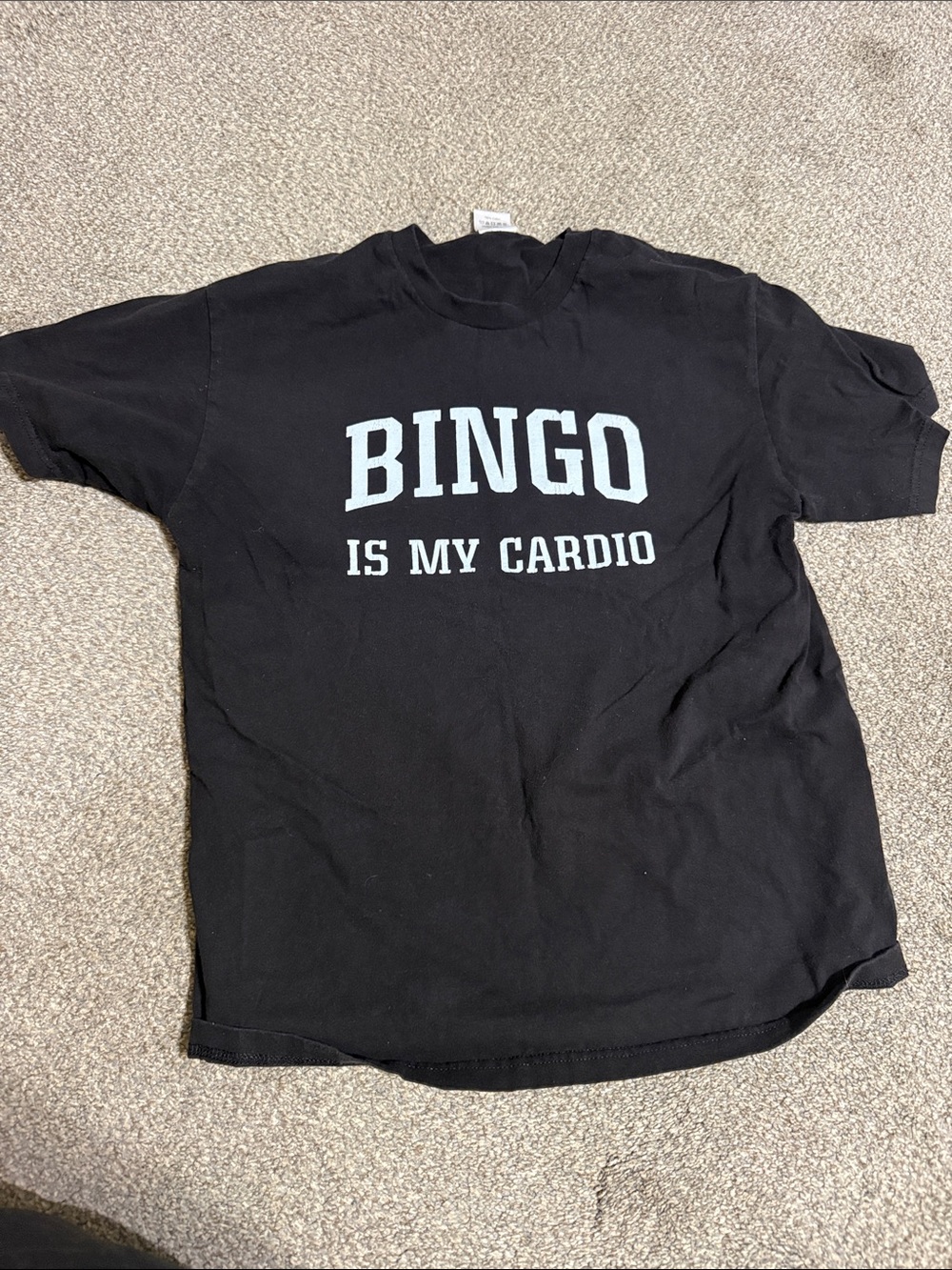 Bingo is my cardio tshirt